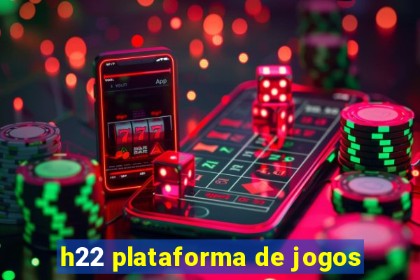 h22 plataforma de jogos